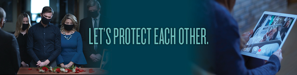 Let's Protect Each Other.