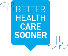 Better Health Care Sooner