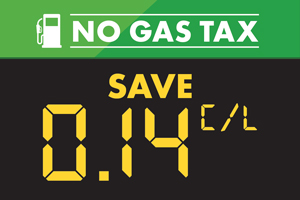 No Gas Tax. Save 0.14c/L